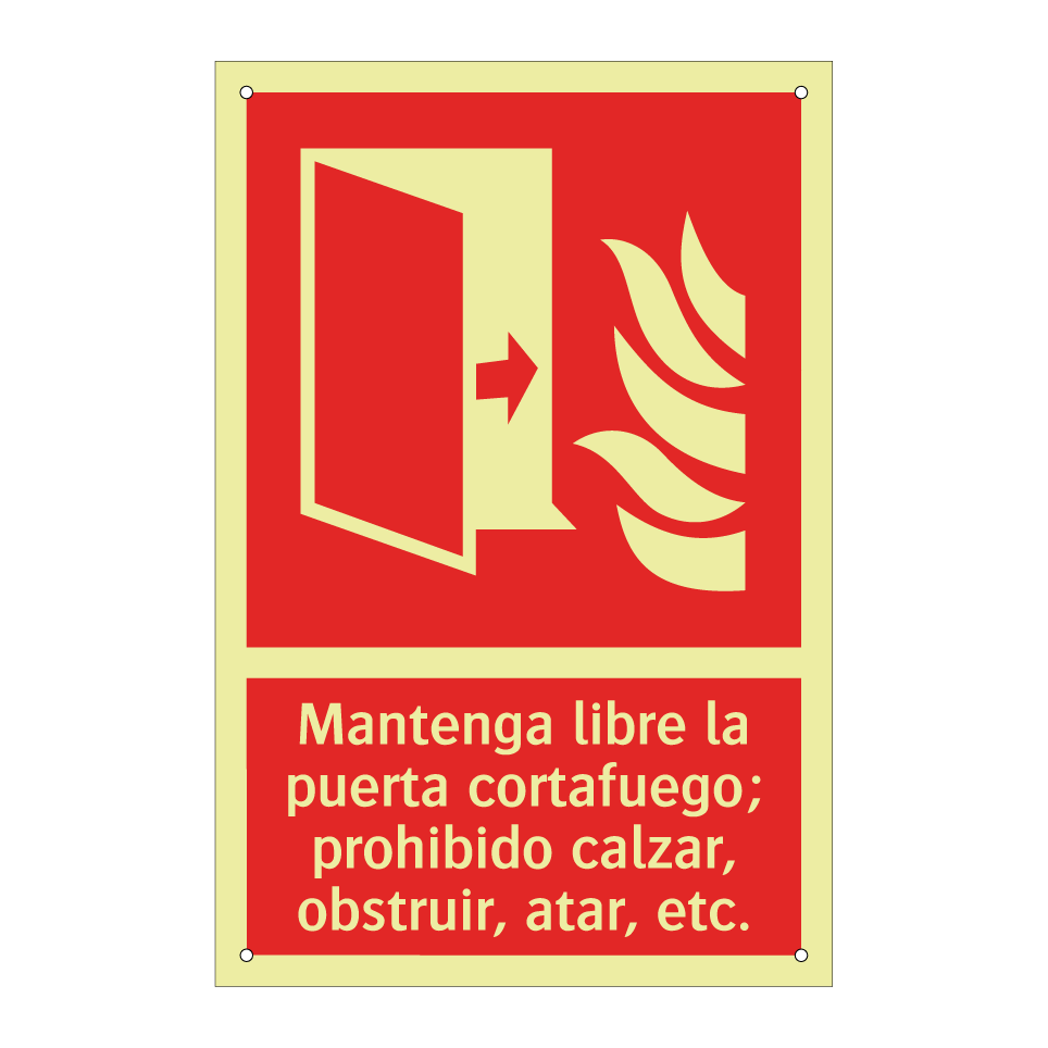 Mantenga libre la puerta cortafuego; prohibido calzar, obstruir, atar, etc.