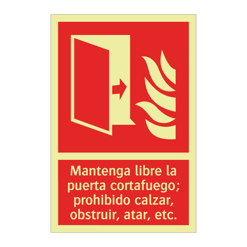Mantenga libre la puerta cortafuego; prohibido calzar, obstruir, atar, etc.