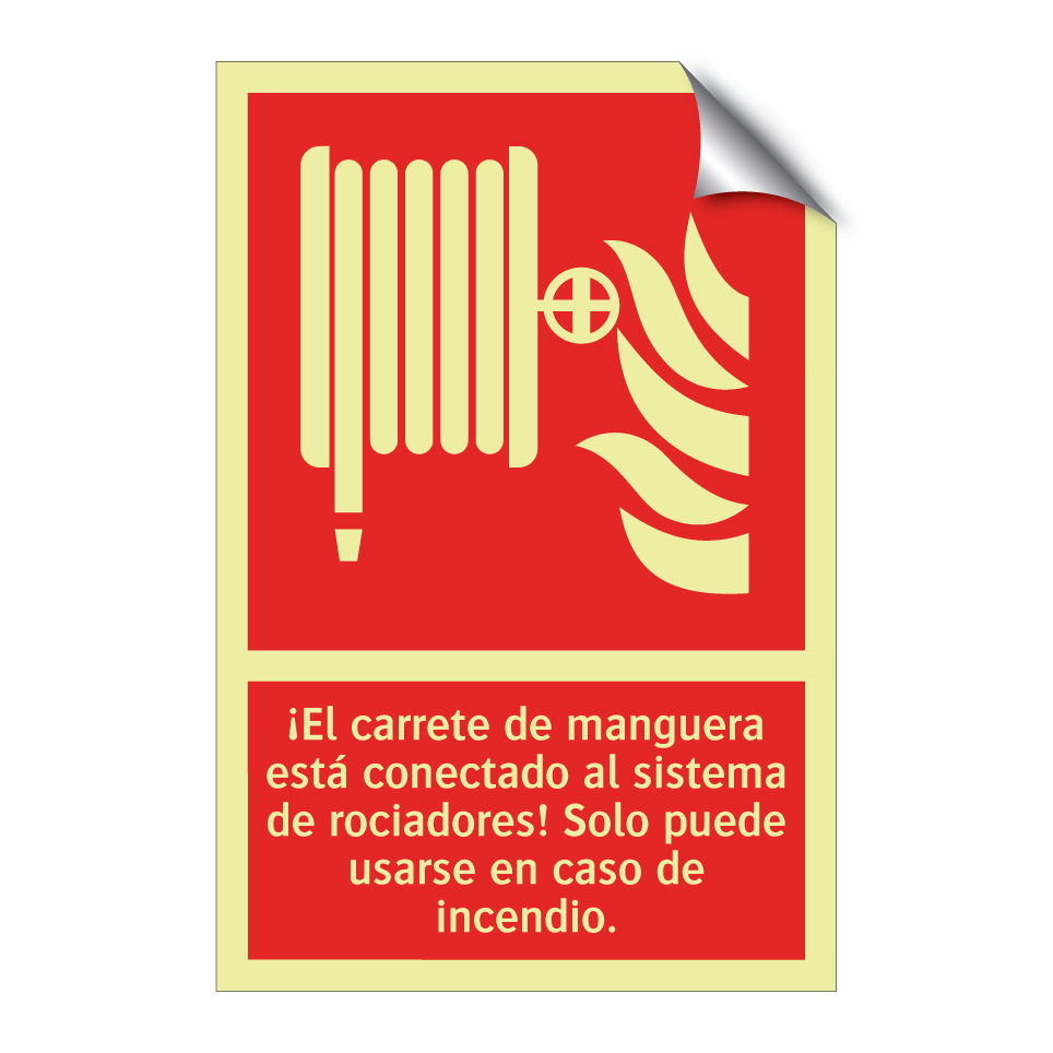 ¡El carrete de manguera está conectado al sistema de rociadores! Solo puede usarse en caso de incendio.