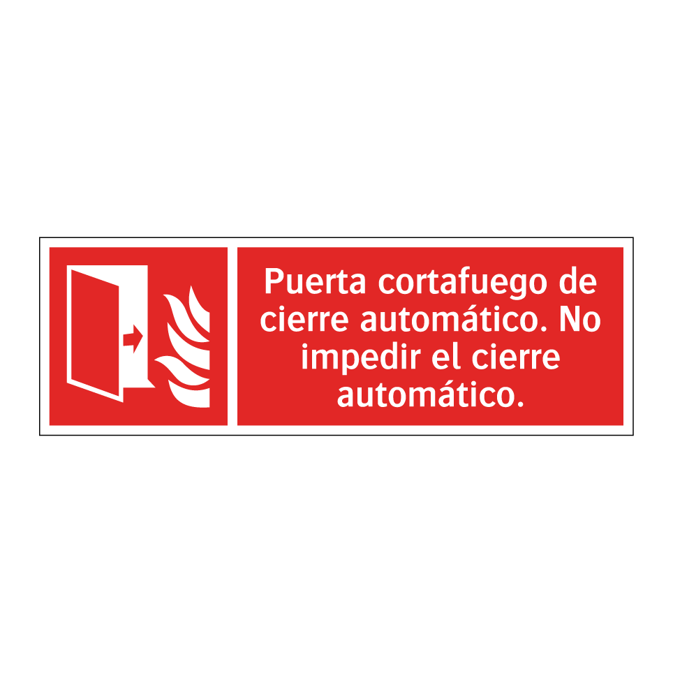 Puerta cortafuego de cierre automático. No impedir el cierre automático.