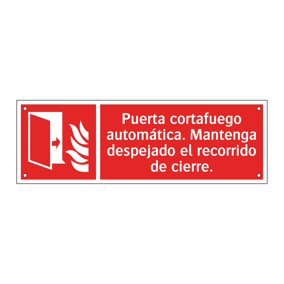 Puerta cortafuego automática. Mantenga despejado el recorrido de cierre.