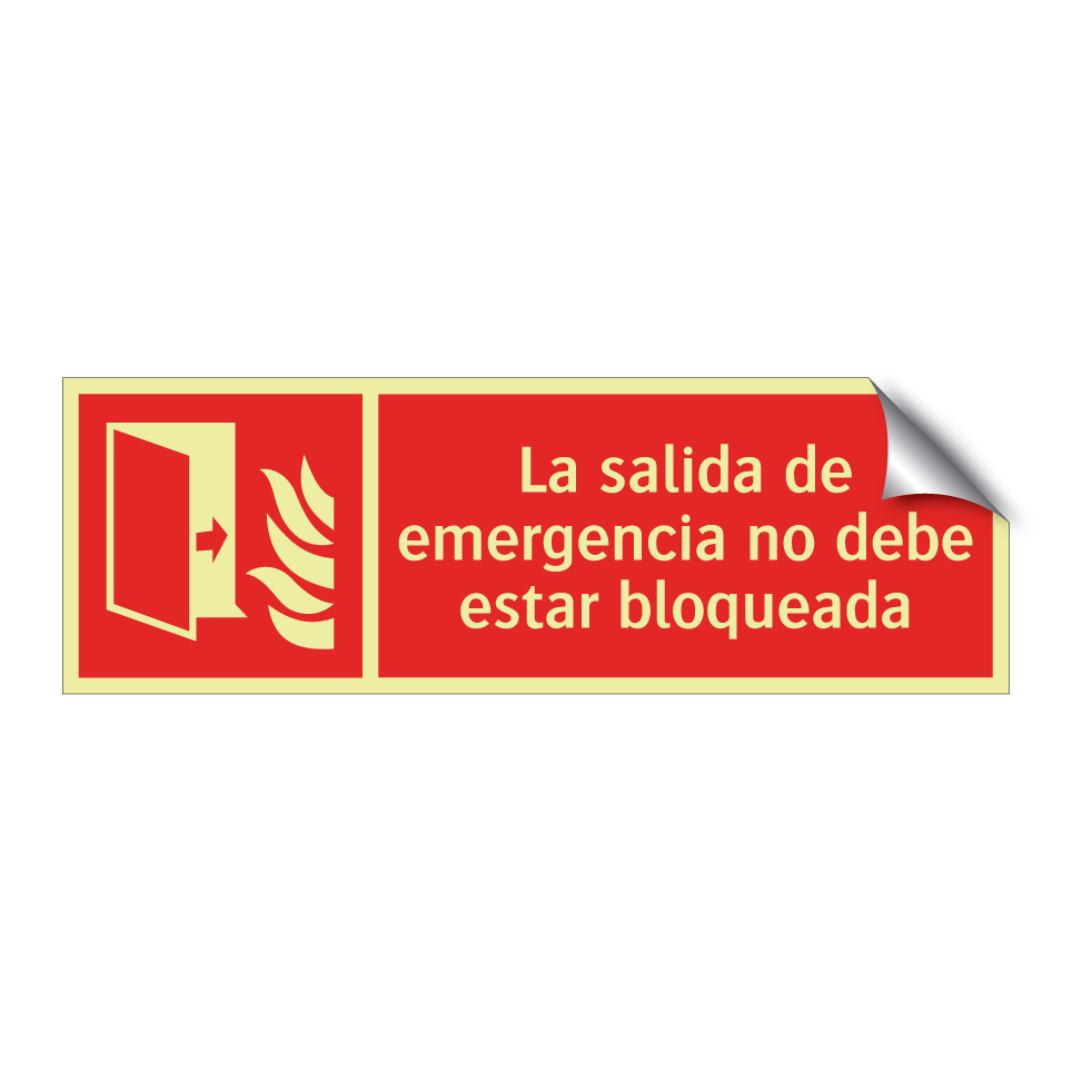 La salida de emergencia no debe estar bloqueada