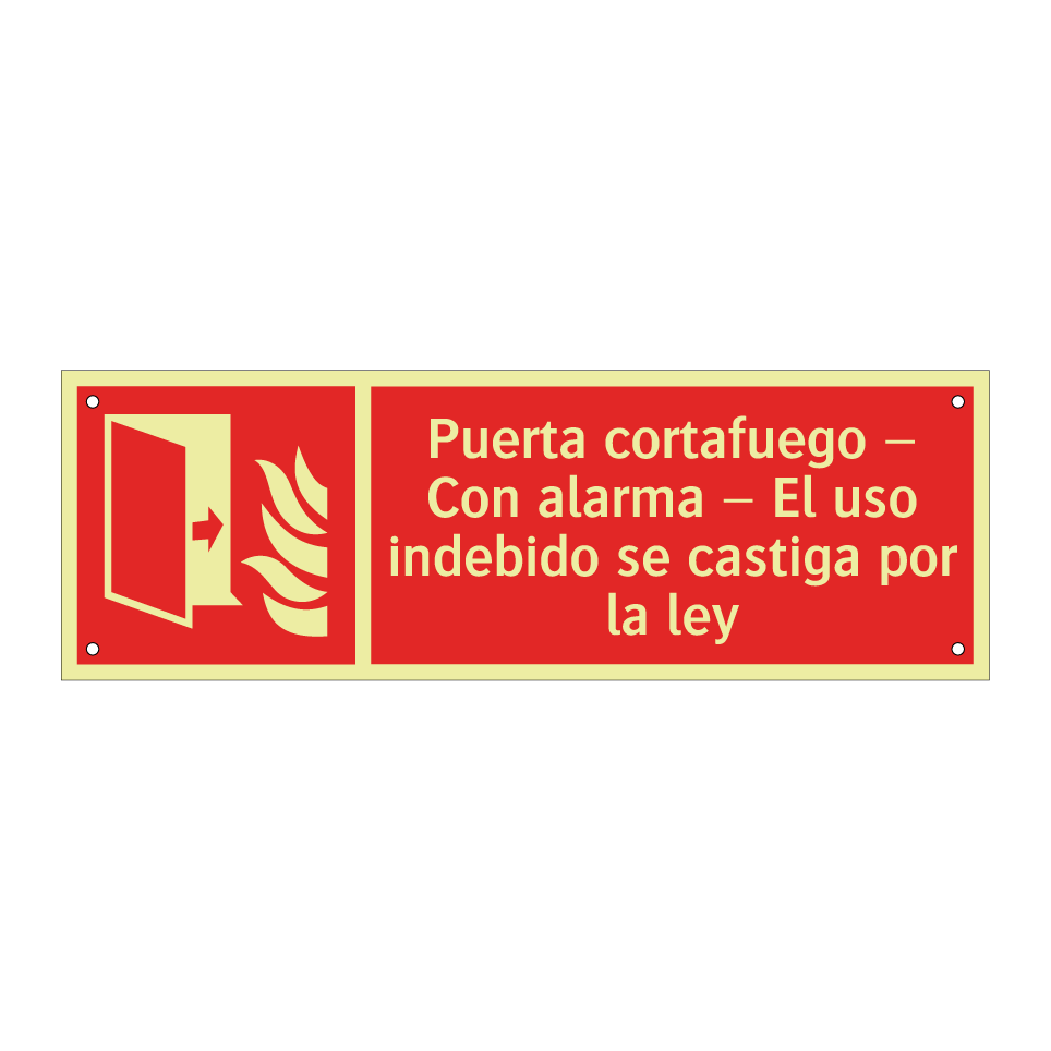 Puerta cortafuego – Con alarma – El uso indebido se castiga por la ley