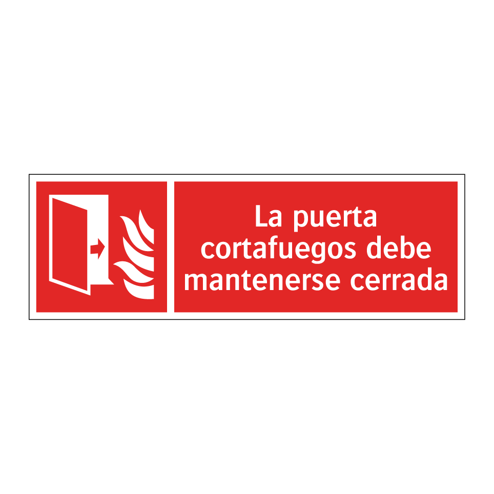 La puerta cortafuegos debe mantenerse cerrada