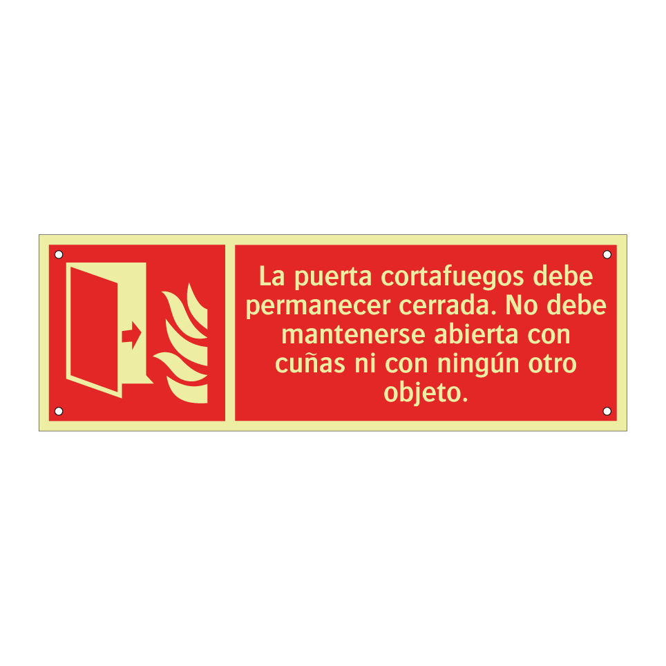 La puerta cortafuegos debe permanecer cerrada. No debe mantenerse abierta con cuñas ni con ningún otro objeto.