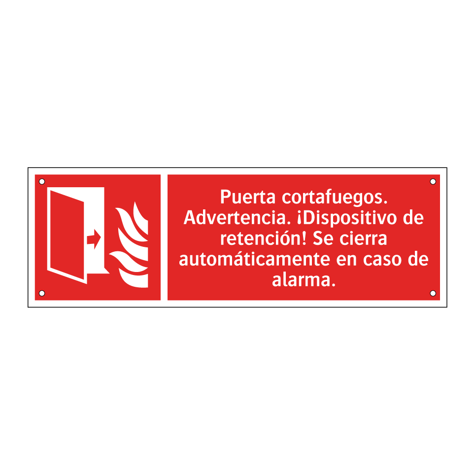 Puerta cortafuegos. Advertencia. ¡Dispositivo de retención! Se cierra automáticamente en caso de alarma.
