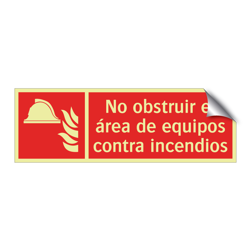 No obstruir el área de equipos contra incendios