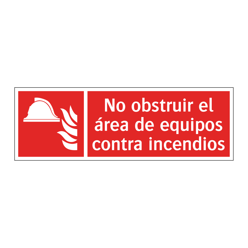 No obstruir el área de equipos contra incendios