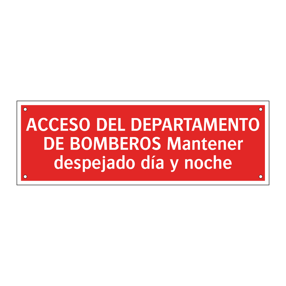 ACCESO DEL DEPARTAMENTO DE BOMBEROS Mantener despejado día y noche