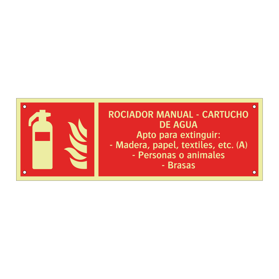 ROCIADOR MANUAL - CARTUCHO DE AGUA Apto para extinguir: - Madera, papel, textiles, etc. (A) - Personas o animales - Brasas