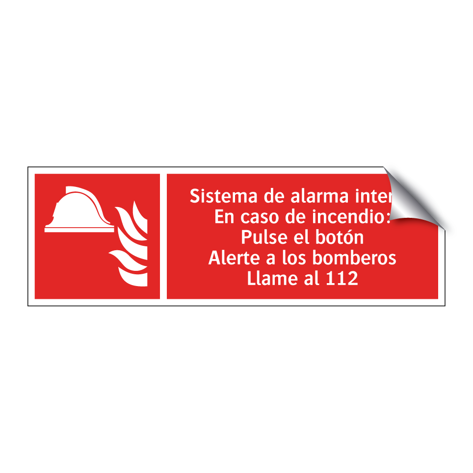 Sistema de alarma interno En caso de incendio: Pulse el botón Alerte a los bomberos Llame al 112