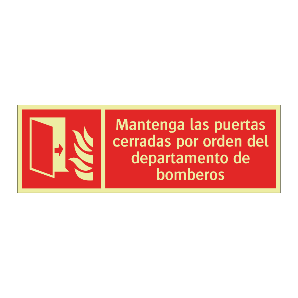Mantenga las puertas cerradas por orden del departamento de bomberos