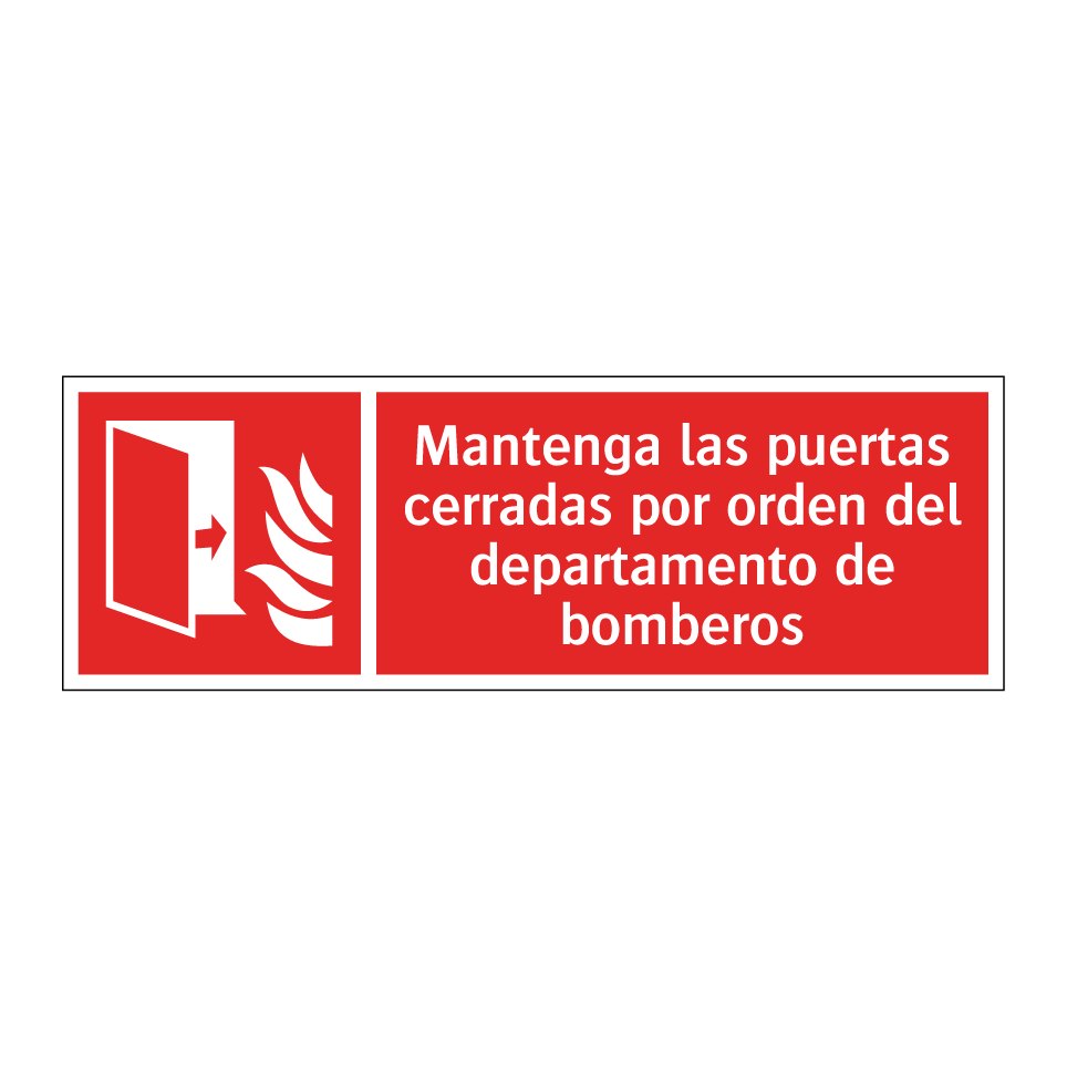 Mantenga las puertas cerradas por orden del departamento de bomberos