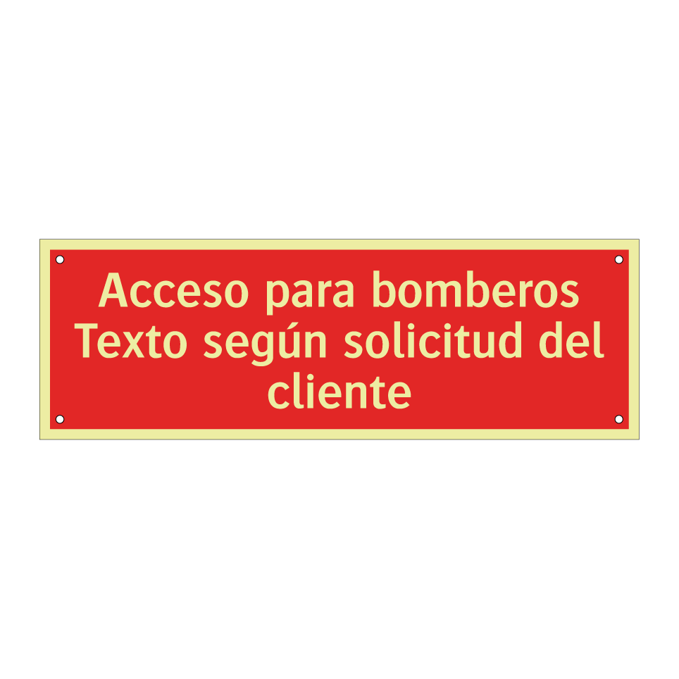Acceso para bomberos Texto según solicitud del cliente