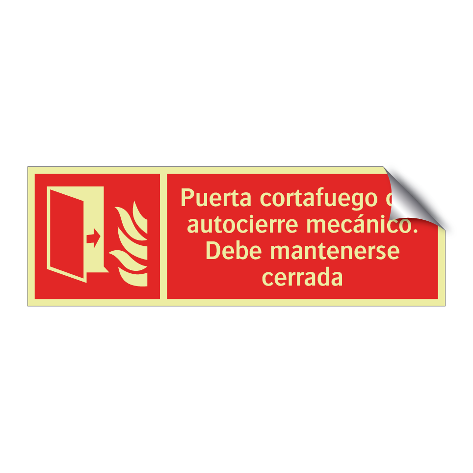 Puerta cortafuego con autocierre mecánico. Debe mantenerse cerrada