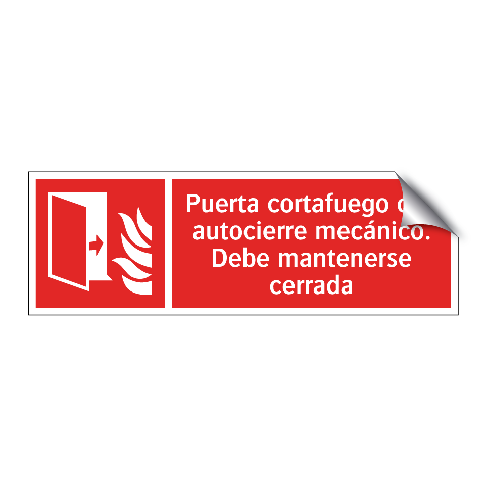 Puerta cortafuego con autocierre mecánico. Debe mantenerse cerrada