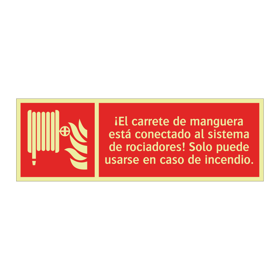 ¡El carrete de manguera está conectado al sistema de rociadores! Solo puede usarse en caso de incendio.