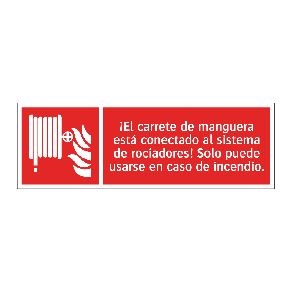 ¡El carrete de manguera está conectado al sistema de rociadores! Solo puede usarse en caso de incendio.