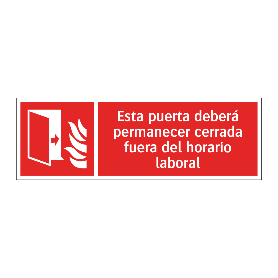 Esta puerta deberá permanecer cerrada fuera del horario laboral