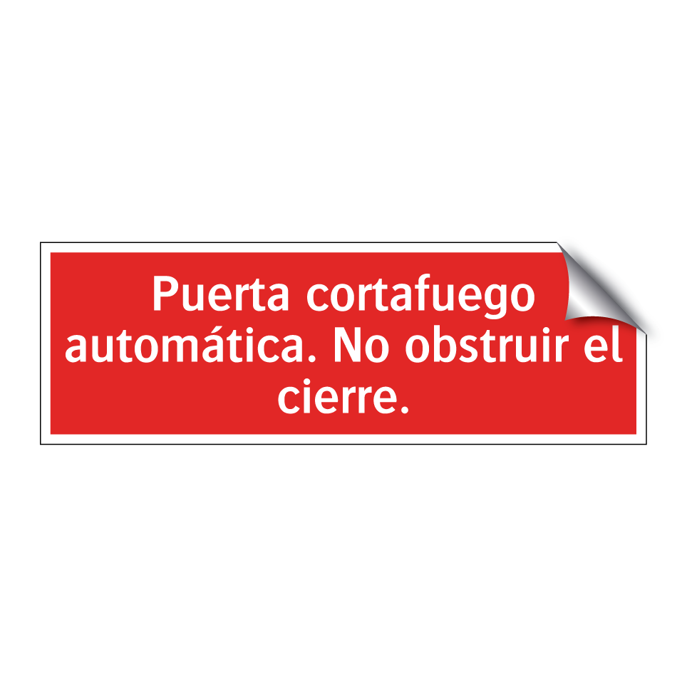 Puerta cortafuego automática. No obstruir el cierre.