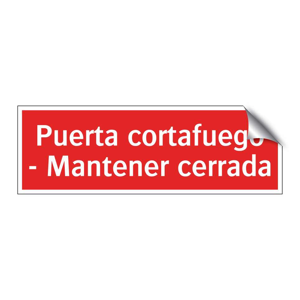 Puerta cortafuego - Mantener cerrada
