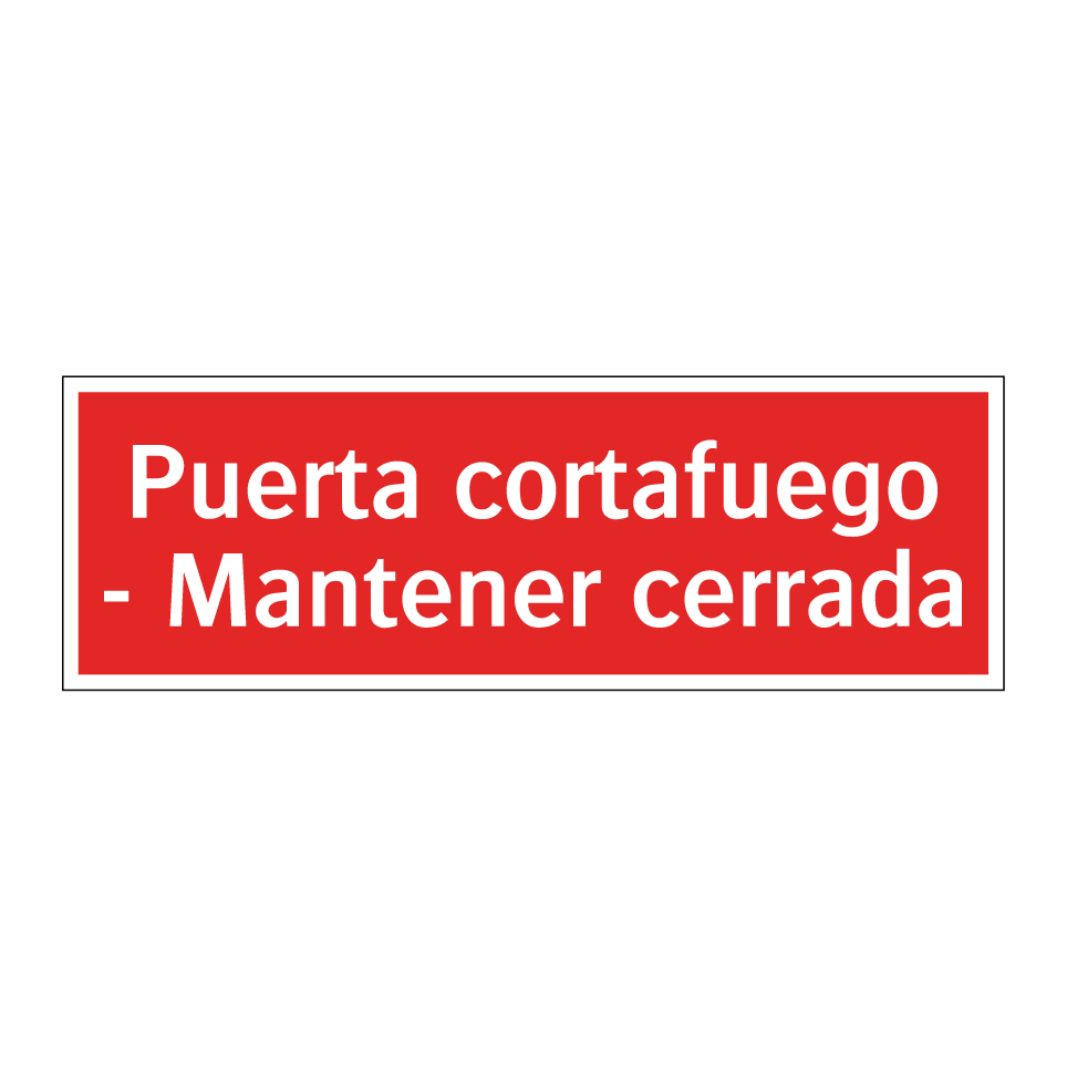 Puerta cortafuego - Mantener cerrada