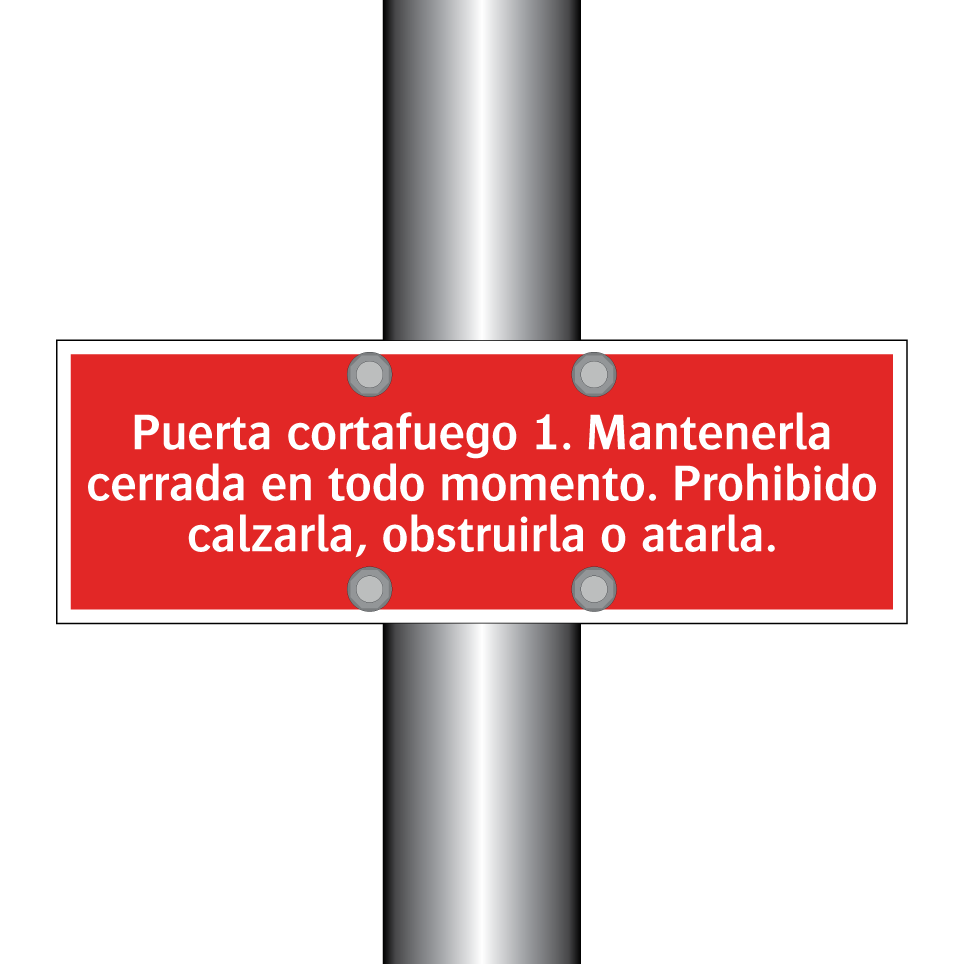 Puerta cortafuego 1. Mantenerla cerrada en todo momento. Prohibido calzarla, obstruirla o atarla.
