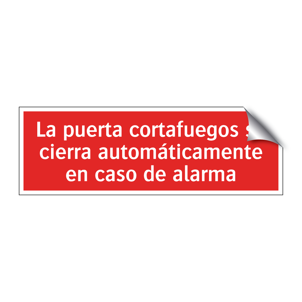 La puerta cortafuegos se cierra automáticamente en caso de alarma