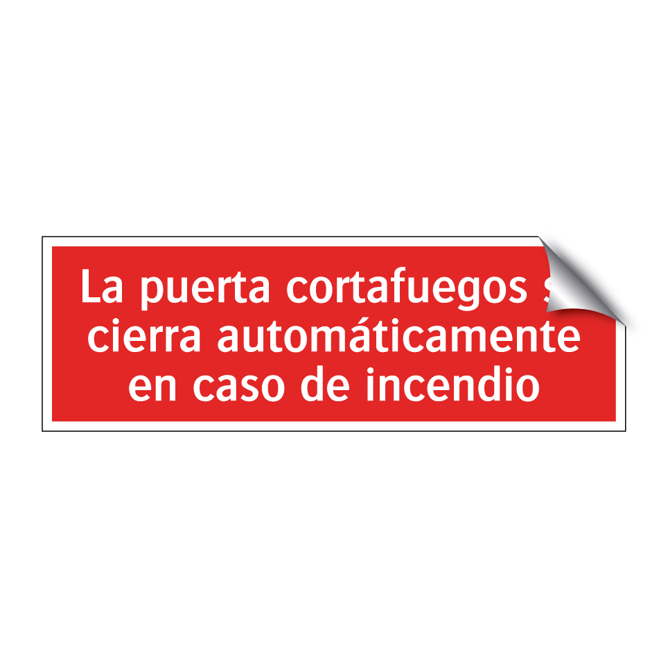 La puerta cortafuegos se cierra automáticamente en caso de incendio