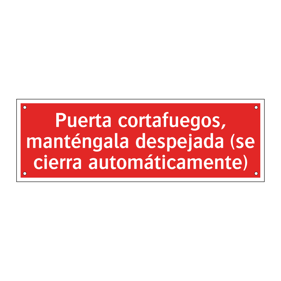 Puerta cortafuegos, manténgala despejada (se cierra automáticamente)