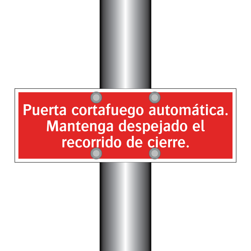 Puerta cortafuego automática. Mantenga despejado el recorrido de cierre.