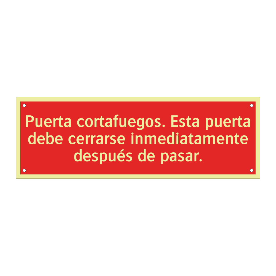 Puerta cortafuegos. Esta puerta debe cerrarse inmediatamente después de pasar.