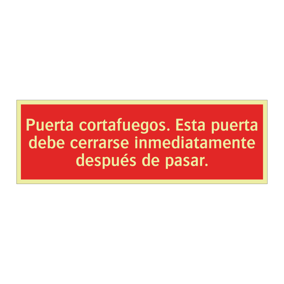 Puerta cortafuegos. Esta puerta debe cerrarse inmediatamente después de pasar.