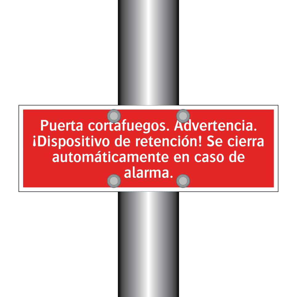 Puerta cortafuegos. Advertencia. ¡Dispositivo de retención! Se cierra automáticamente en caso de alarma.
