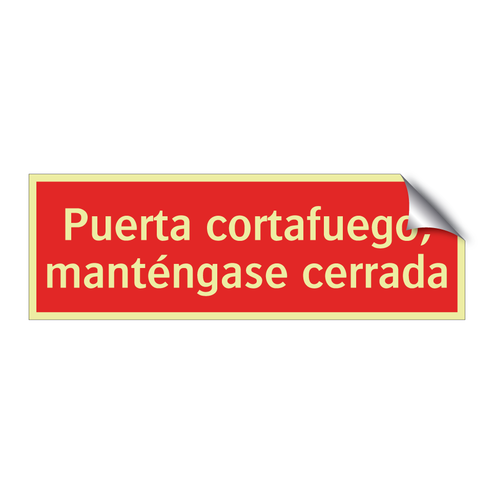 Puerta cortafuego, manténgase cerrada