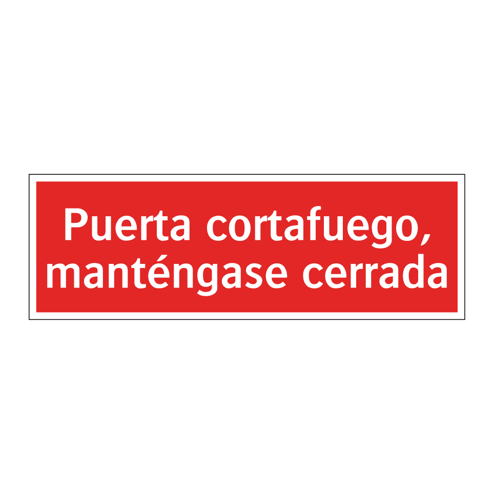Puerta cortafuego, manténgase cerrada
