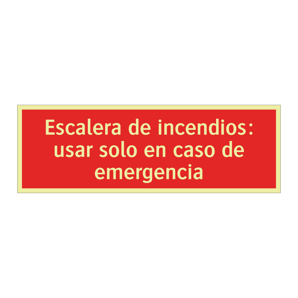 Escalera de incendios: usar solo en caso de emergencia
