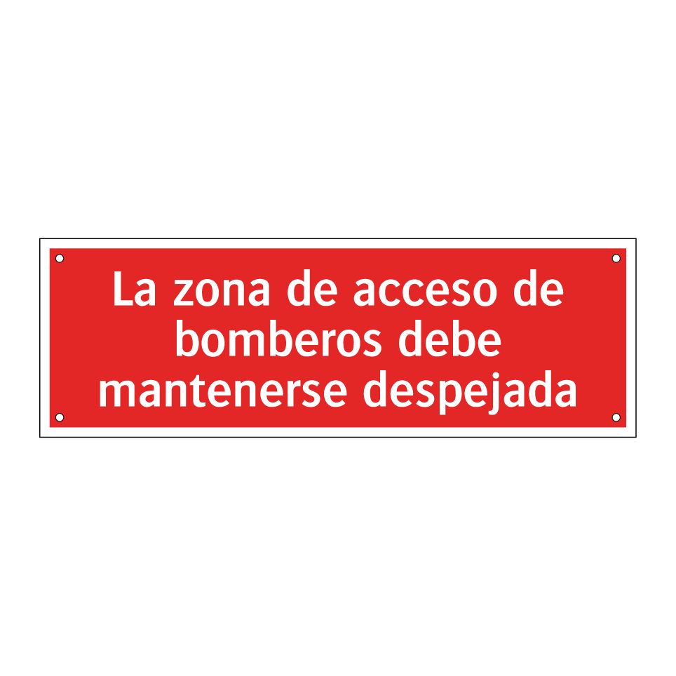 La zona de acceso de bomberos debe mantenerse despejada