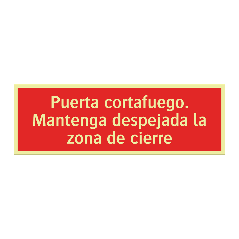 Puerta cortafuego. Mantenga despejada la zona de cierre