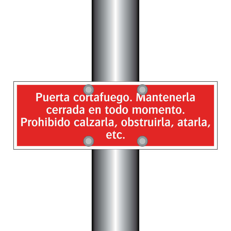 Puerta cortafuego. Mantenerla cerrada en todo momento. Prohibido calzarla, obstruirla, atarla, etc.