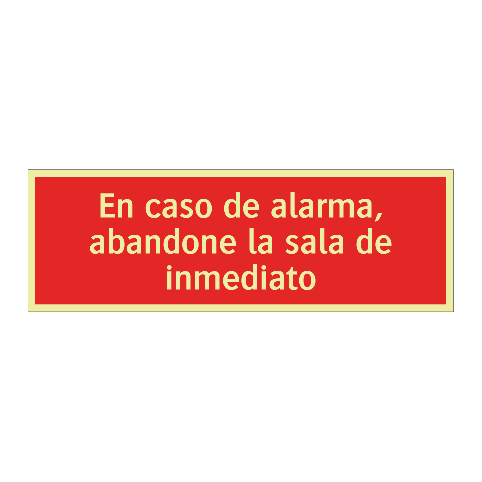 En caso de alarma, abandone la sala de inmediato