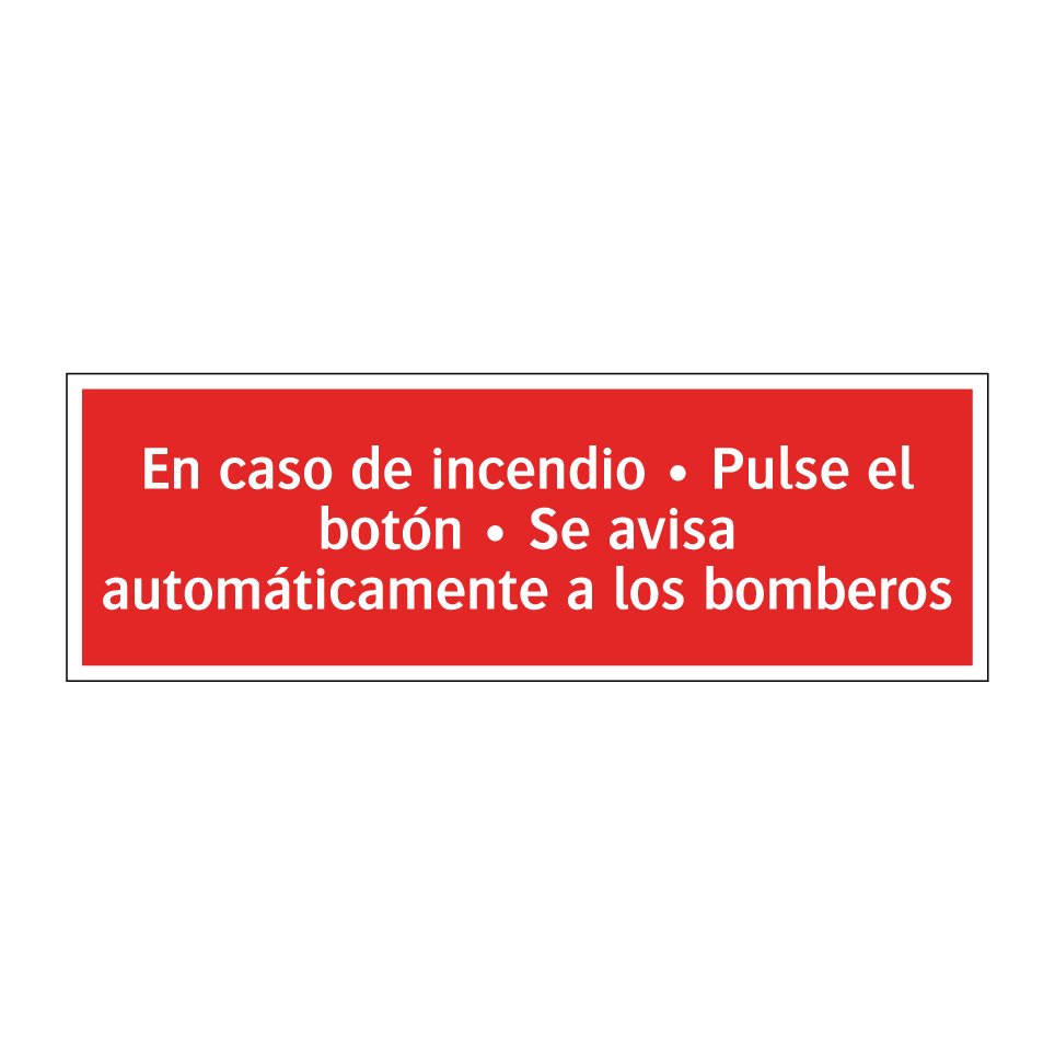 En caso de incendio • Pulse el botón • Se avisa automáticamente a los bomberos