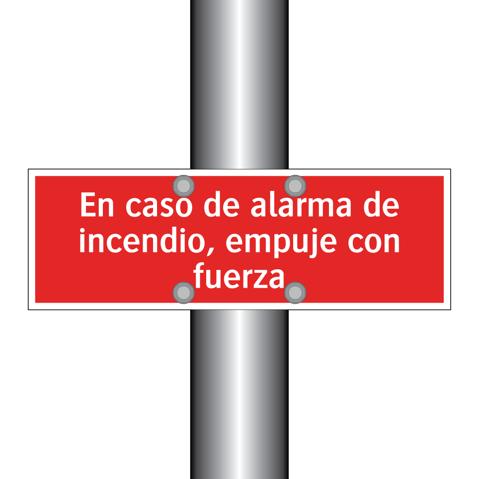 En caso de alarma de incendio, empuje con fuerza