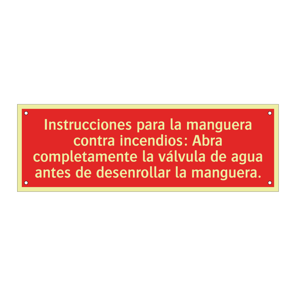 Instrucciones para la manguera contra incendios: Abra completamente la válvula de agua antes de desenrollar la manguera.