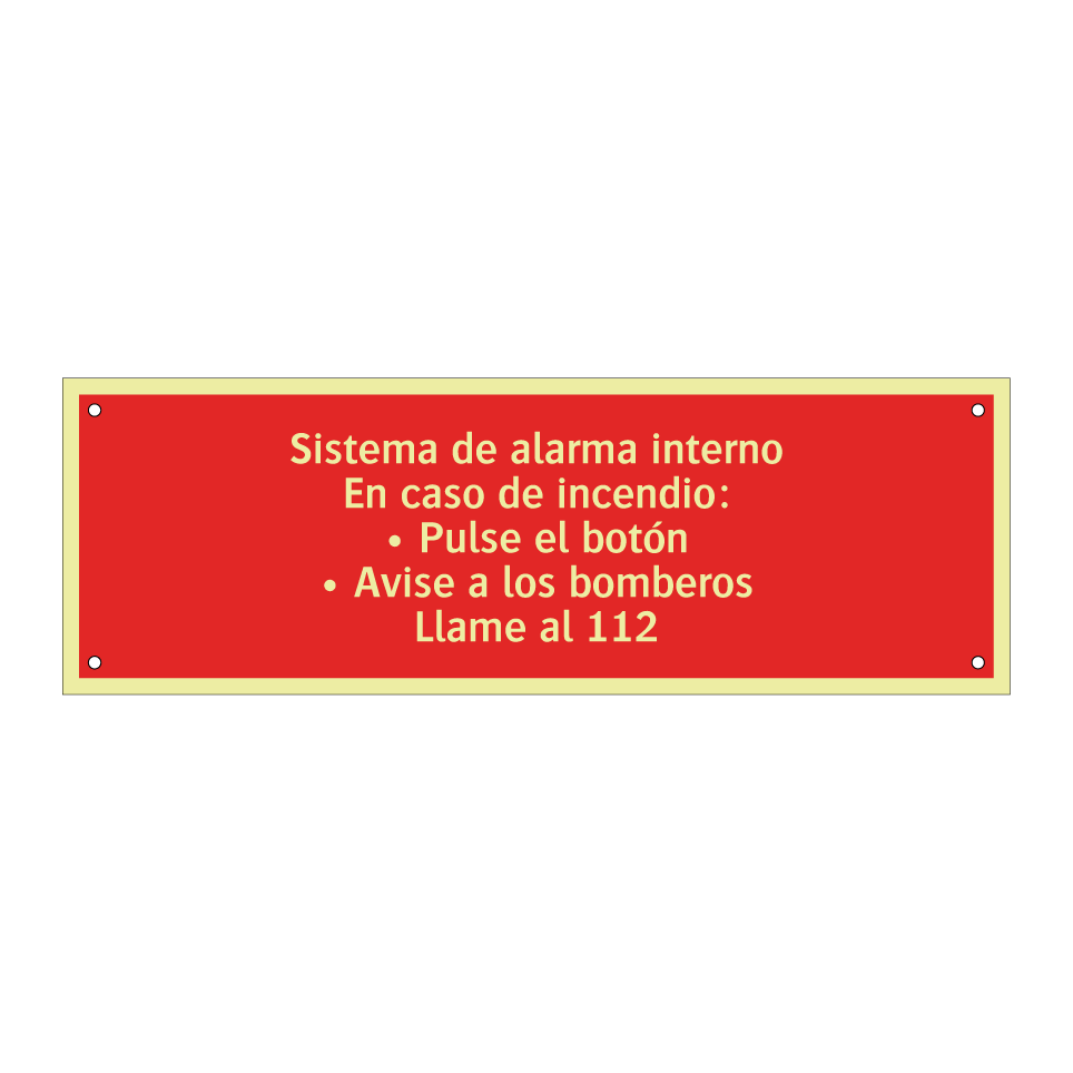 Sistema de alarma interno En caso de incendio: • Pulse el botón • Avise a los bomberos Llame al 112