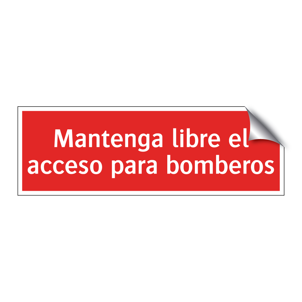 Mantenga libre el acceso para bomberos