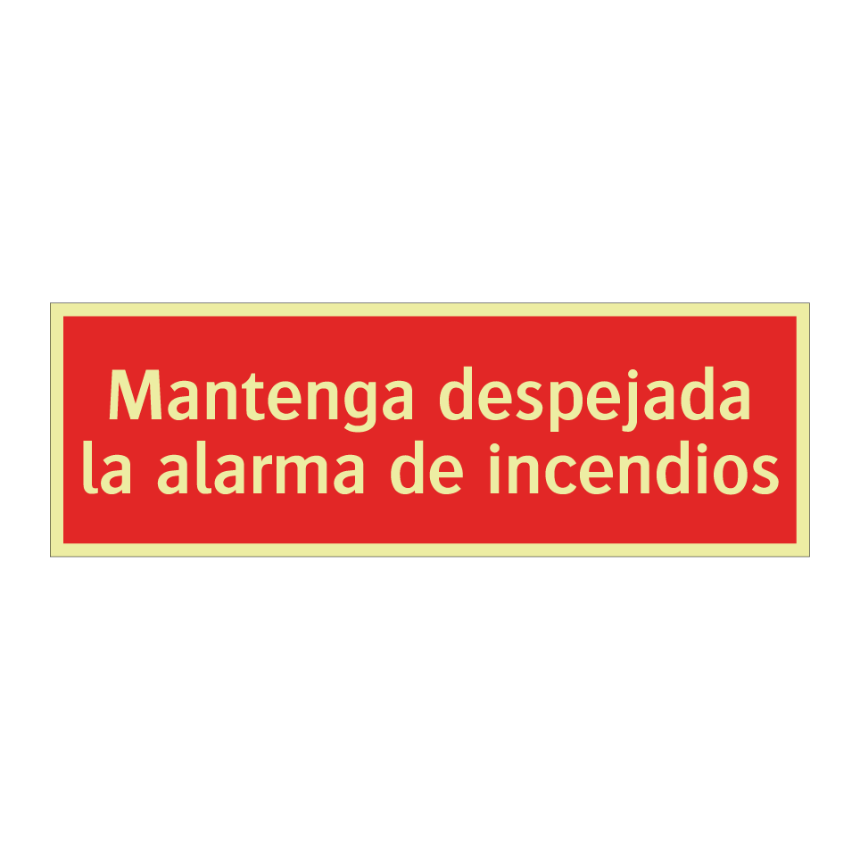 Mantenga despejada la alarma de incendios