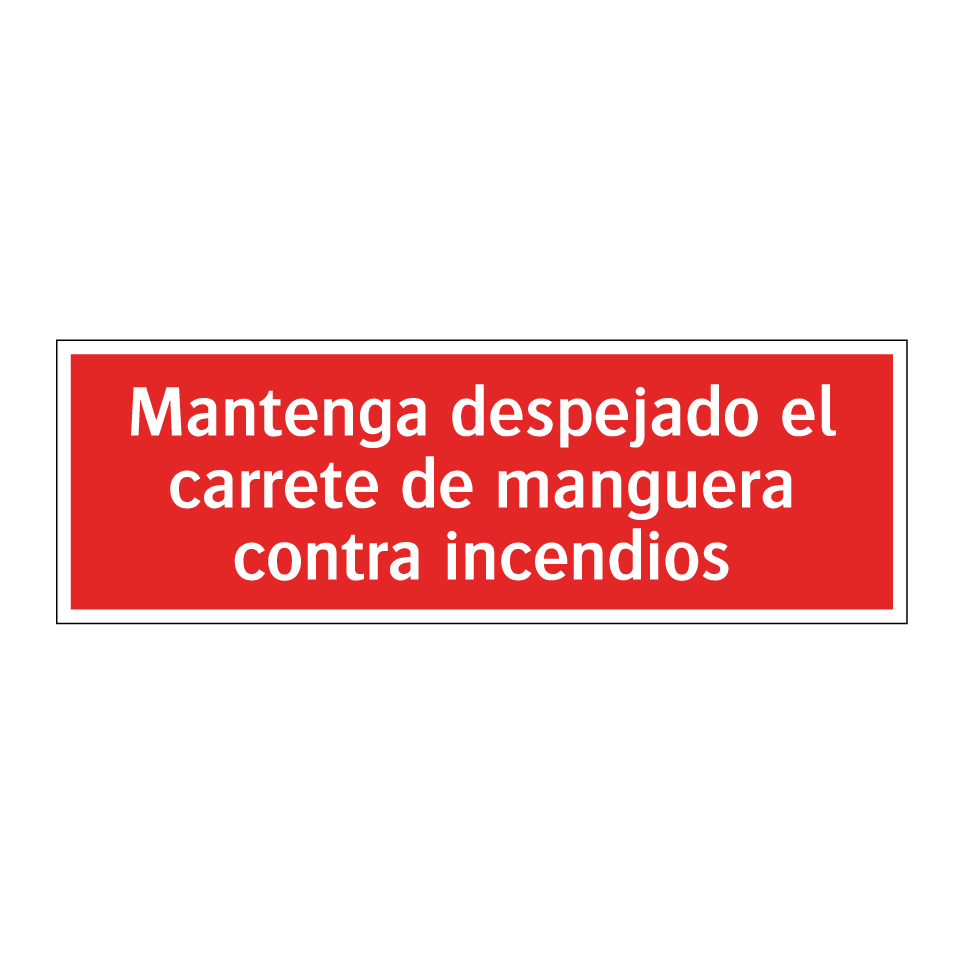 Mantenga despejado el carrete de manguera contra incendios
