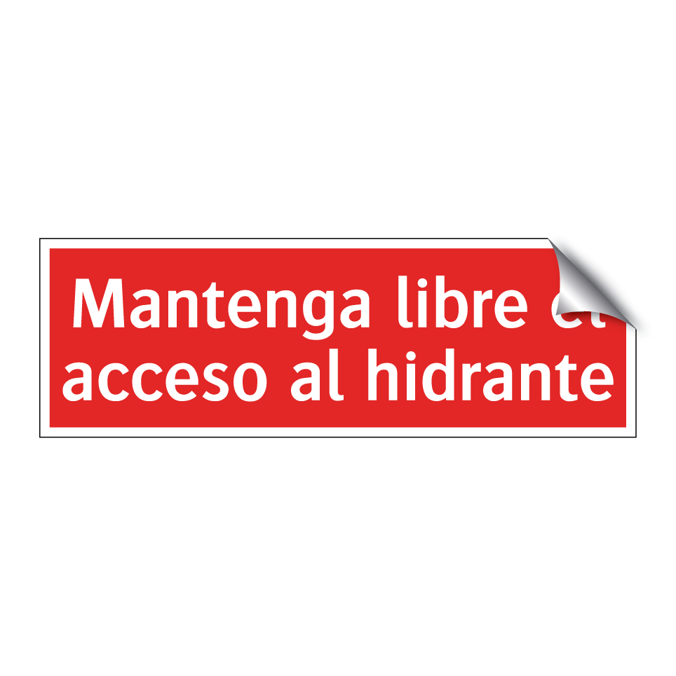 Mantenga libre el acceso al hidrante