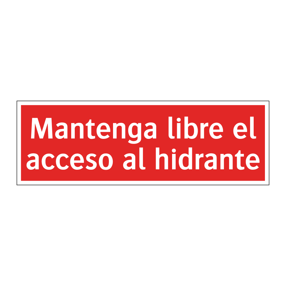 Mantenga libre el acceso al hidrante